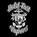 Hold Fast Vapors